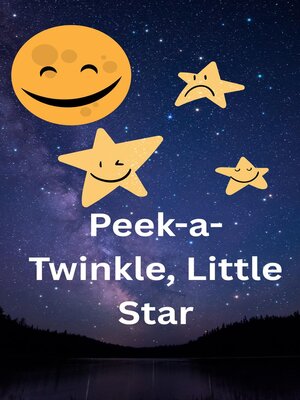 cover image of Peek-a-Twinkle, Little Star